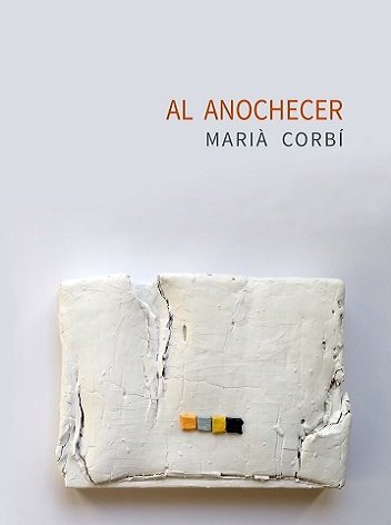 Al anochecer_Marià Corbí