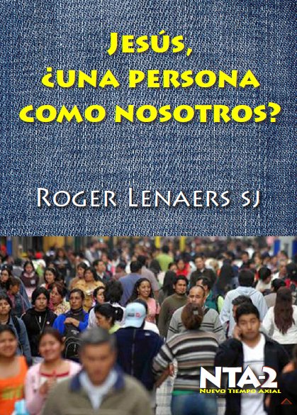 JESÚS DE NAZARET_Roger Lenaers,