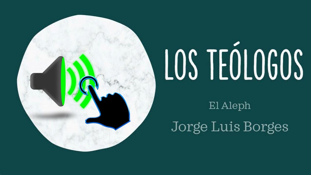 Los teólogos_Audio_Borges
